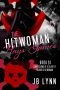 [Confessions of a Slightly Neurotic Hitwoman 24] • The Hitwoman Plays Games (Confessions of a Slightly Neurotic Hitwoman Book 24)